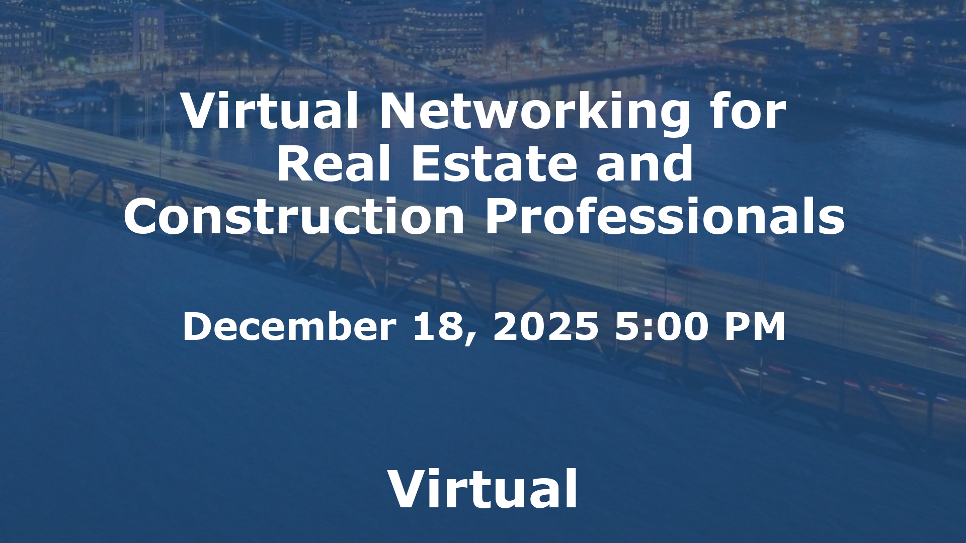 Virtual Networking for Real Estate and Construction Professionals event image